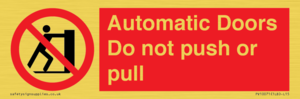 Automatic Doors  Do not push or pull